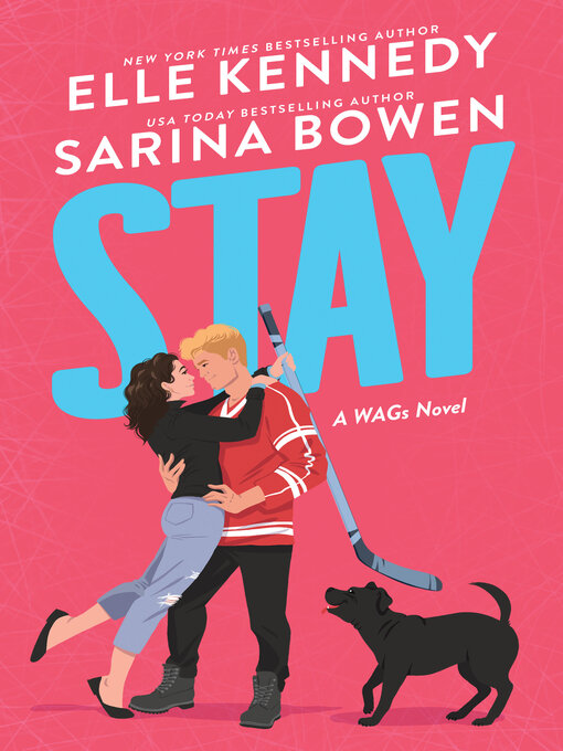 Title details for Stay by Elle Kennedy - Available